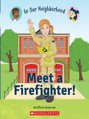 Meet a Firefighter! - ebook